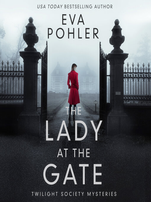 Title details for The Lady at the Gate by Eva Pohler - Wait list